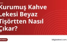 Kurumuş Kahve Lekesi Beyaz Tişörtten Nasıl Çıkar?
